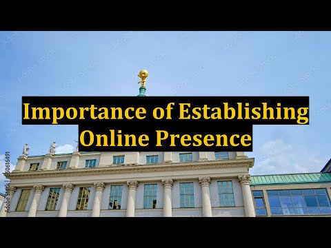 Importance of Establishing Online Presence