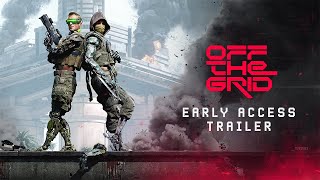 OFF THE GRID | Early Access Trailer - 4K