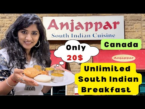 💥Unlimited Breakfast Buffet at Anjappar Toronto 🍽️ | Authentic South Indian Feast in Canada🇨🇦🥰