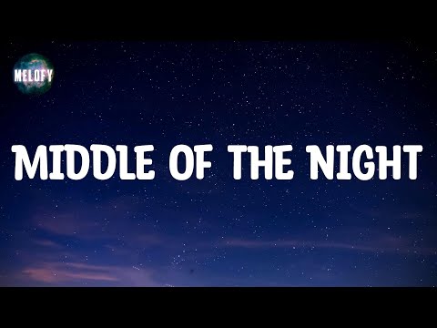 Elley Duhe - MIDDLE OF THE NIGHT (Lyrics)