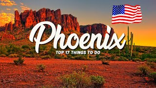 TOP 17 Things To Do In Phoenix 🇺🇸 Travel Guide