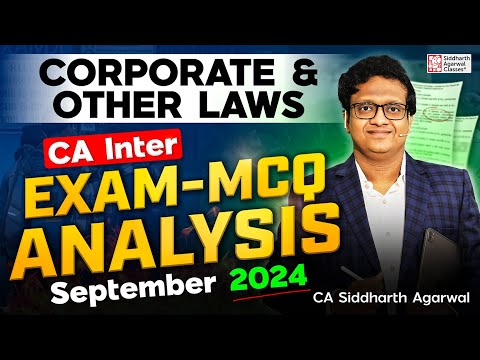 CA Inter Law September 2024 Exam Paper Discussion | Complete MCQ Solution | Siddharth Agarwal