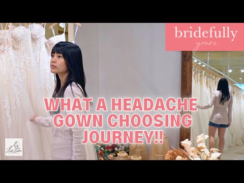 Trying Wedding Gown at Bridefully Yours (NEW SPACE)!!! | 在新婚纱工作室试婚纱 [Vlog #33 Bride's Story 新娘故事]