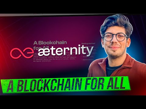 AETERNITY || A Blockchain For All 🔥