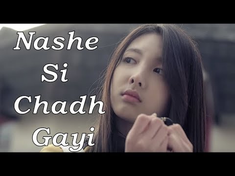 Nashe Si Chadh Gayi - Full Song | Befikre | Third Kamikaze |New thai mix 2018 | Arijit Singh