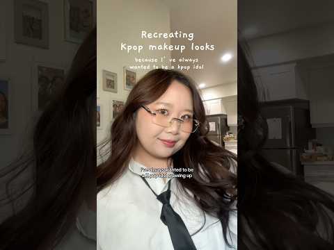 I’ve always wanted to be a kpop idol…. #kpop #kpopidol #makeup #kbeauty #kpopidols