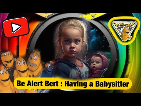 Baby Sitting Adventure: Bert and Friends Discover the Truth About Babysitting with Safety Tips