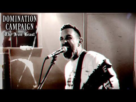 DOMINATION CAMPAIGN - 'THE IRON BEAST' (OFFICIAL VIDEO)