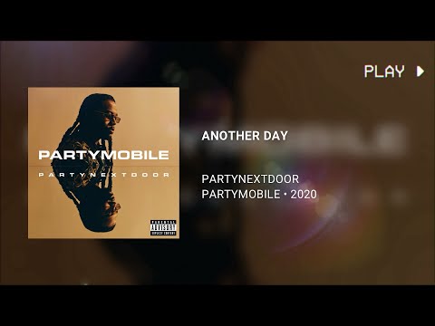 PARTYNEXTDOOR - ANOTHER DAY (432Hz)