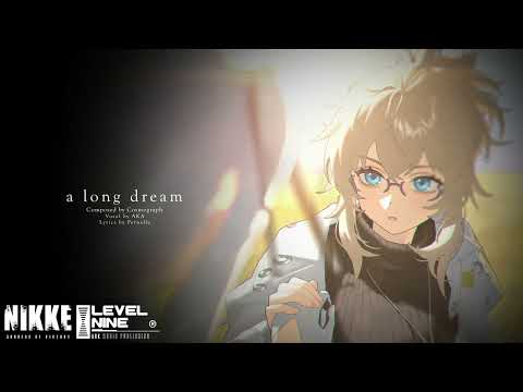 Old Tales :: a long dream [GODDESS OF VICTORY : NIKKE OST]