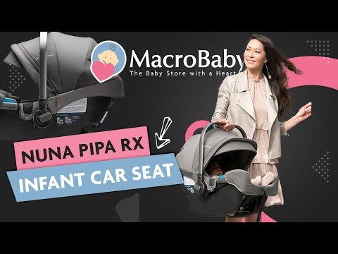 Nuna Pipa RX Infant Car Seat | MacroBaby