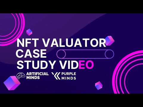 ArtificialMinds.agency NFT Valuator Case Study