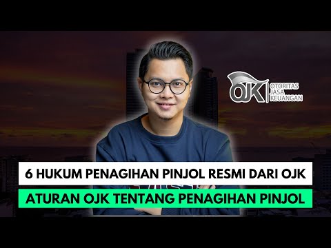 6 HUKUM PENAGIHAN PINJOL RESMI DARI OJK, ATURAN OJK TENTANG PENAGIHAN PINJAMAN ONLINE