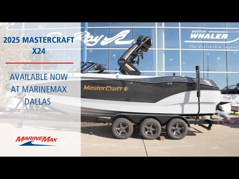 STUNNING 2025 Mastercraft X24  I  MarineMax Dallas