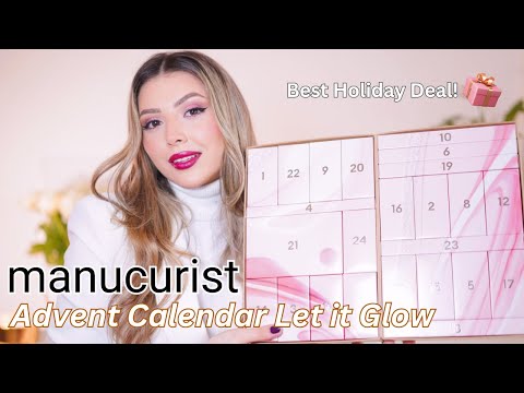 Manucurist Paris Let It Glow Advent Calendar Unboxing | 24 Days of Nail Care