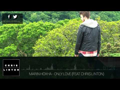 Marin Hoxha - Only Love (Feat Chris Linton) [FREQUENCY]