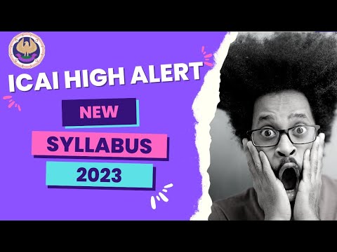 |ICAI High Alert ⚠️ 📢 For New Syllabus 2023 | Applicabilty Confirm 👍 |