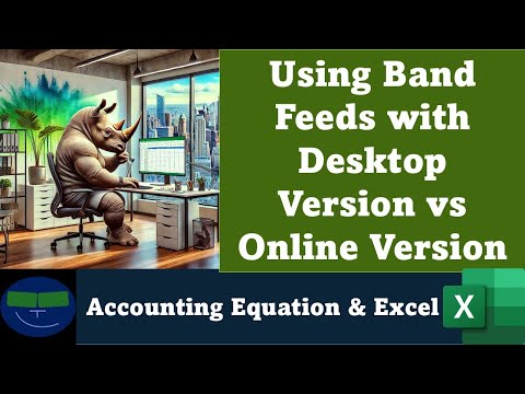 Using Band Feeds with Desktop Version vs Online Version 10 QuickBooks Online 2025