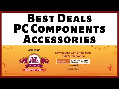 Best Deals on PC Components and Accessories [ Hindi ] - Amazon Great Indian Festival - TechToTech