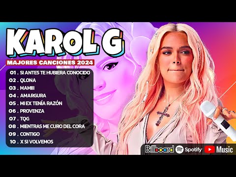 Karol G Mix Éxitos 2024 - Lo Más Popular de Karol G 2024 - Mejores Canciones de Karol G