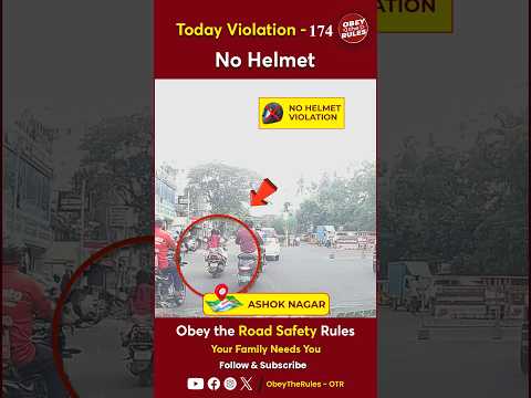 TODAY VIOLATION - 174 Keep Your Ride safe with Helmet #chennaitrafficpolice #otr #obeytherules