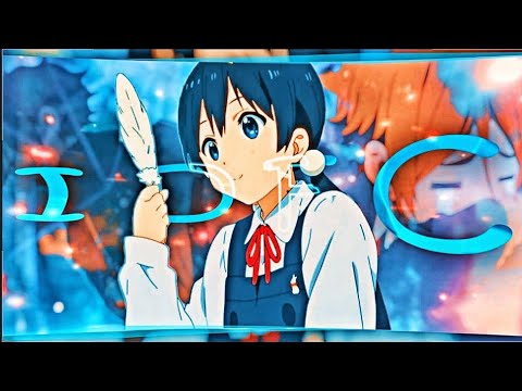 IDFC - Tamako love story  [Edit/AMV]