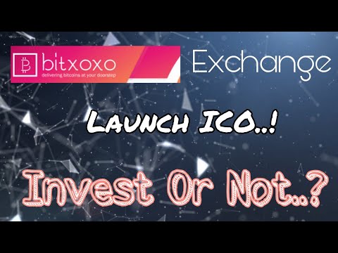 Bitxoxo Indian Exchange Launch's ICO - Should You Invest Or Not..!