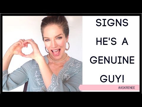 How to tell he's being a genuine guy. | How to know if a guy is genuine  #askRenee