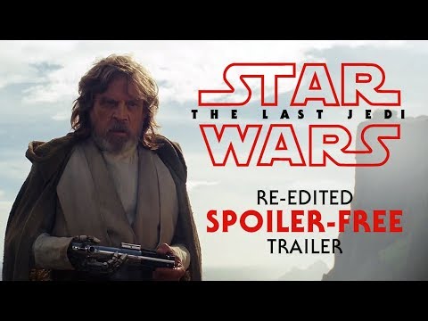 Re-edited THE LAST JEDI Spoiler free Trailer