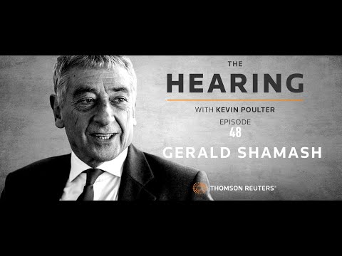 The Hearing: Episode 48 – Gerald Shamash (Edwards Duthie Shamash).