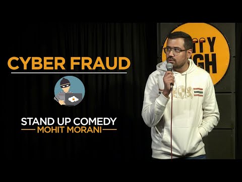 Cyber Fraud | Stand up comedy By Mohit Morani