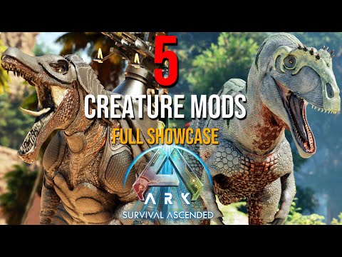 5 Creature Mods You NEED To Try | ARK: Survival Ascended