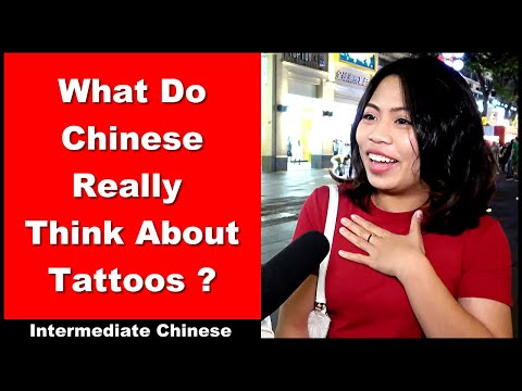 What Do Chinese Really Think About Tattoos? - Chinese Street Interview - Intermediate Chinese