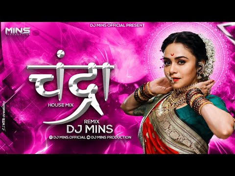 Chandra - ( House Mix )  Dj Mins  || Chandramukhi || Ajay Atul / Ft. Shreya Ghoshal