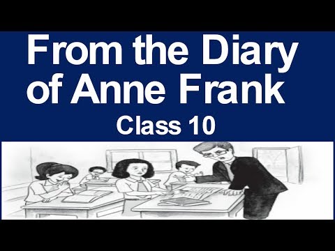 From the Diary of Anne Frank class 10 ( Explained in Hindi )