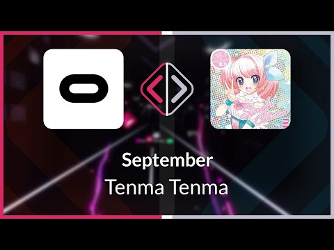 Beat Saber | Marsh | Tenma Tenma - September [Ex+] FC (SS #1) | SS 97.48%