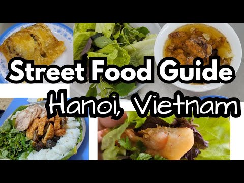 Hanoi street food tour 2023, Hanoi Vietnam