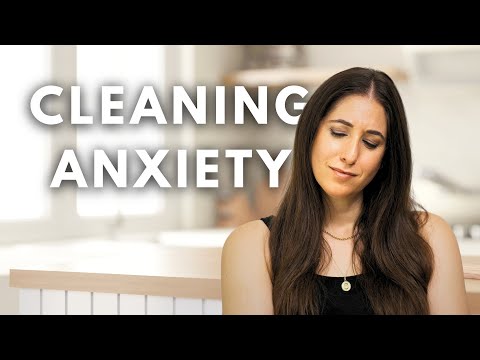 Coping with Cleaning ANXIETY:  Keeping Your Spaces Tidy