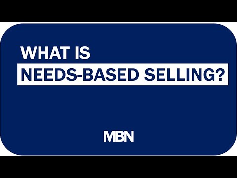 What is Needs-Based Selling?