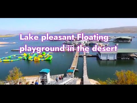 Lake pleasant Floating playground in the desert - Lake Pleasant