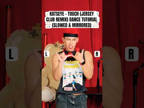 KATSEYE - TOUCH (JERSEY CLUB REMIX) DANCE TUTORIAL - SLOWED & MIRRORED | EASY DANCE MOVES #dance