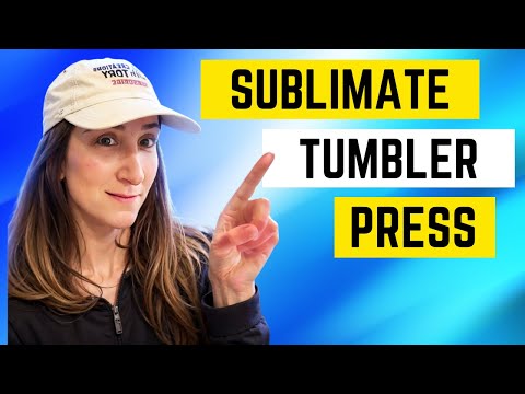 How To Sublimate With A Tumbler Heat Press