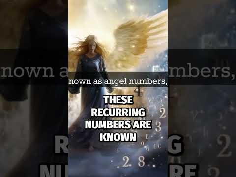 The Spiritual MESSAGES of Angel Numbers