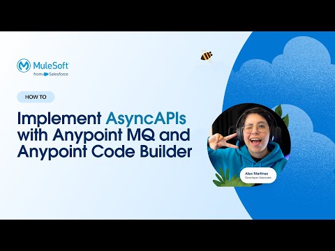 How to Implement AsyncAPIs with Anypoint MQ and Anypoint Code Builder