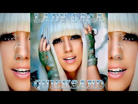 Lady GaGa - Quicksand (Britney Spears Writer’s Vocals)