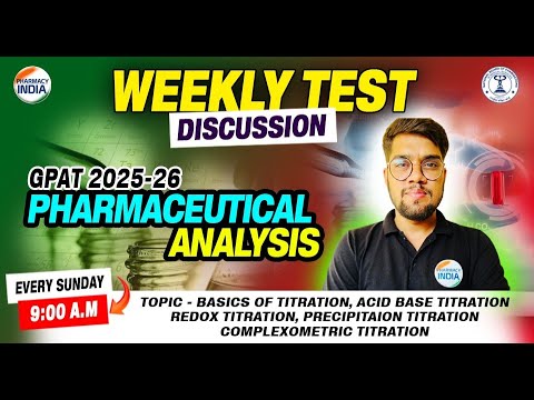 Pharmaceutical Analysis | Weekly Test Discussion | Basics of Titration | GPAT 2025 - 26