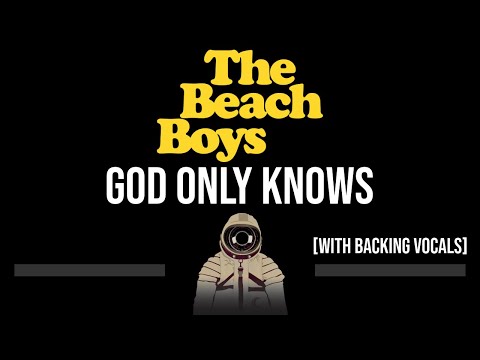 The Beach Boys • God Only Knows (CC) (With Backing Vocals) 🎤 [Karaoke] [Instrumental]