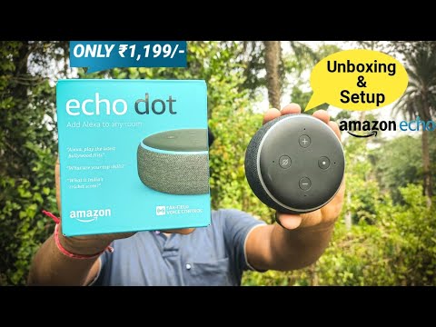 Amazon Echo Dot Unboxing | Echo Dot How to Setup | Alexa Echo Dot Buy ONLY ₹1,199 Best Smart Speaker