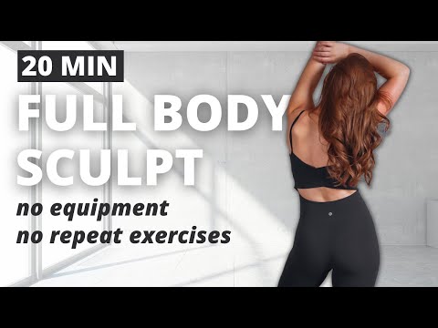 20 MIN FULL BODY Sculpt Workout with No Repeat Exercises | No Equipment, No Jumping