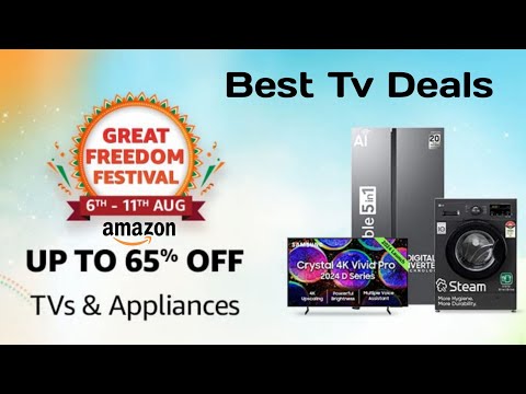 Flipkart Flagship & Amazon Great Freedom Festival Sale Best TVs Deals Offers